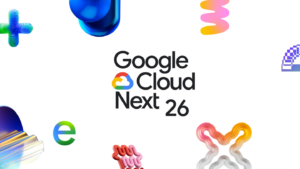 Google Cloud Next 26の主要発表を示す公式キービジュアル